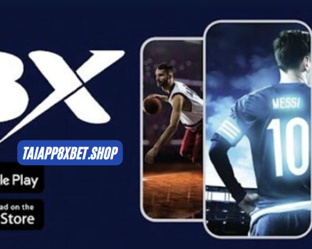 Cách Tải App 8xbet Mới Nhất – Hướng Dẫn Cài Đặt Và Sử Dụng Chi Tiết